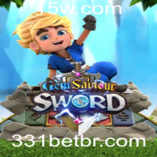 Descubra o Fascinante Mundo de GemSaviourSword e a Palavra-chave 331 bet