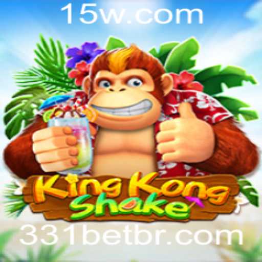 Descubra o Excitante Mundo de KingKongShake e a Estratégia 331 Bet